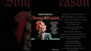 INGRID MICHAELSON - SONGS FOR THE SEASON album lyrics