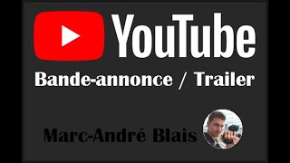 Bande Annonce / Trailer Youtube de Marc André Blais (2021) by Marc-André Blais 474 views 3 years ago 3 minutes, 26 seconds