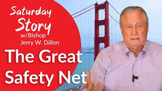 The Great Safety Net - #SaturdayStory 02-27-2021