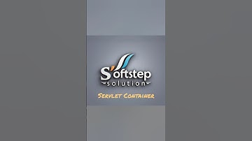 #servletcontainer #webdevelopment #shorts #softstep #softstepsolution