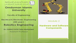 Robotics Engineering 2-4: Hardware and Software Components