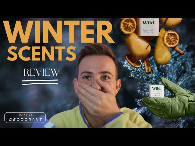 Wild - the strongest natural deodorant! -New Festive Winter scents full  review + first impressions 
