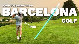 Juego corto muy sólido | 9 hoyos en BARCELONA GOLF