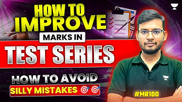 GATE 2025 | How to Improve Marks in Test Series | How to Avoid Silly Mistakes 🎯🎯 #MR100
