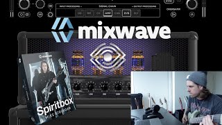 MixWave: Spiritbox Mike Stringer - General walkthrough/favourite presets!