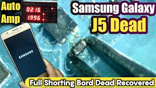 Samsung Galaxy J5 Dead Solution | Samsung Galaxy J5 Full Shorting Bord Dead Recovered 100%?