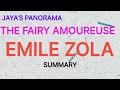 THE FAIRY AMOUREUSE BY EMILE ZOLA SUMMARY