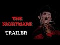 THE NIGHTMARE | Short Fan Film - Official Trailer (2026)