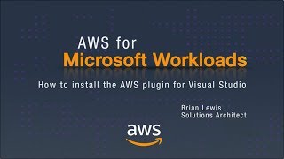 Famous AWS for Microsoft Workloads: How to Install the AWS plugin for Visual Studio Wealth