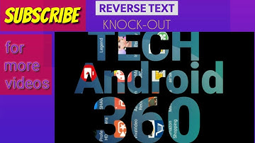 Reverse Text Knock-out in kinemaster ..