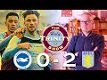 EPL | Brighton & Hove Albion 0 Aston Villa 2 | The Holy Trinity Show | Episode 44