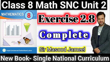 Class 8 Math SNC Ex 2.8 Q1-Q14 |Math New Book Grade 8 Ex 2.8 Q1-Q14||Single National Curriculum PTBB