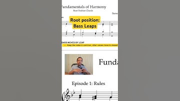 Fundamentals of Harmony | Rules for Bass Moves by Leap (Root Position Chords)
