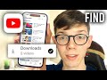 How To Find Downloaded Videos On YouTube On Phone - Full Guide