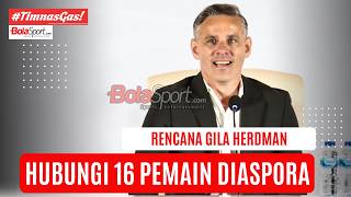 Herdman Bicara Dengan 16 Pemain Diaspora, Timnas Indonesia Siap Naik Level