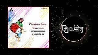 Deewana Hun Deewana | Marfa x Tiger Dance Mix | Dj Sonu In The Mix |