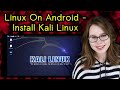 Linux on android  install kali