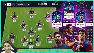 Đội Hình Đương Đại Barca 23 UCL . Đá Cho Ra Cái Nét Bà Xã Liền / Dino Gaming