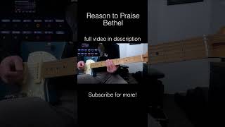 Bethel - Reason to Praise! #shortsfeed #shorts #bethel #worship #tutorial