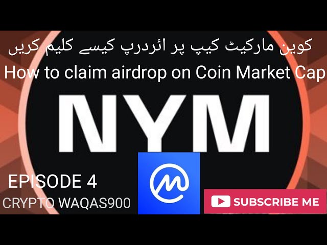 #Coinmarketcap How to Claim Your FREE Nym Tokens class=
