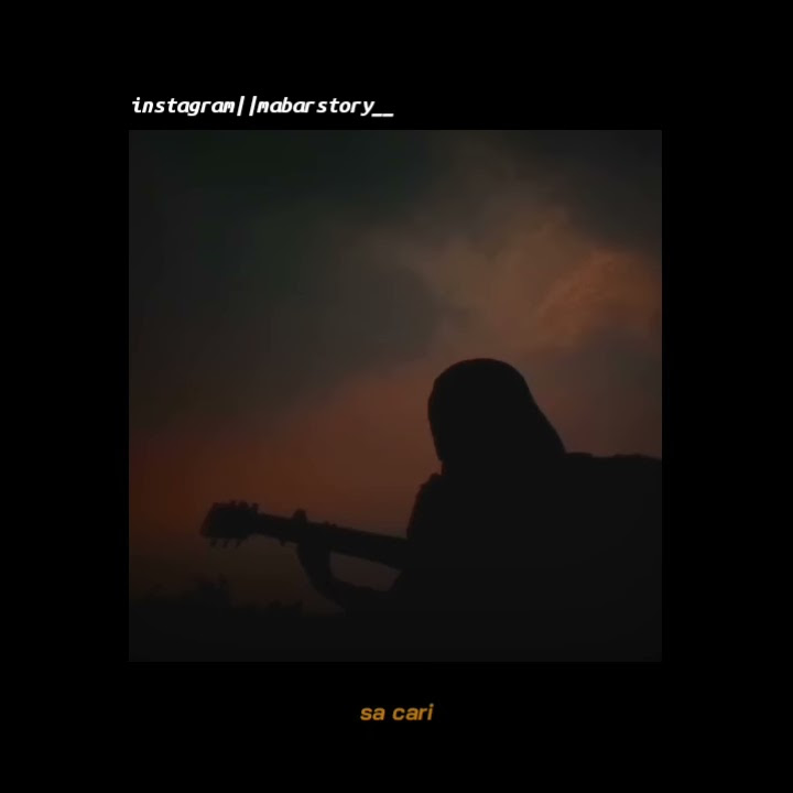 Story Wa Buang hati Lirik Terbaru 2020||cover_S.O.D.X by mabarstory