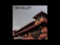 The valley  kathmandu  sounds of nepal