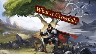 What is Crowfall