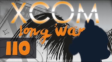 XCOM Long War Season 2 - Let