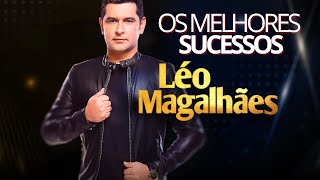 Lo Magalhes  Os Melhores Sucessos  As Mais Tocadas Lo Magalhes