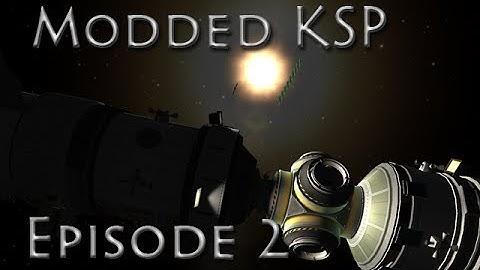 Kerbal Space Program .23 Modded Let
