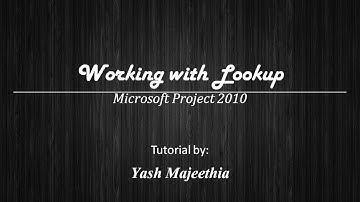 Lookup in Mircosoft Project