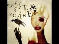 Get Scared - The Finer Things