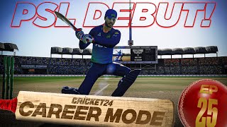 PSL Debut! - Cricket 24 My Career Mode #25