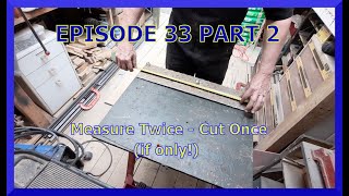 Episode 33 Part 2 - Finishing the elevator chassis