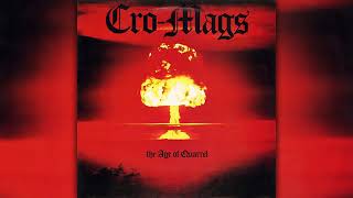 C̲ro Mags   The Ag̲e of Q̲uarrel 1986 Full Album