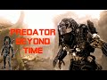 Predator Beyond Time Fan Edit Anthology Film