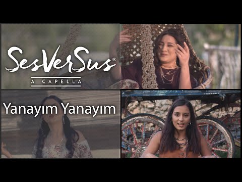 Yanayım Yanayım - SesVerSus A Capella & Babutsa