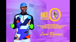 EPISODE 1: Lumi Bahruza on,Trolly hustle,,Drugs,Surviving Jail, His high school days and more