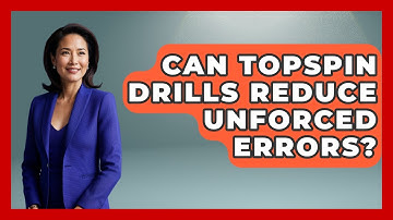 Can Topspin Drills Reduce Unforced Errors? - Ping Pong Prodigy