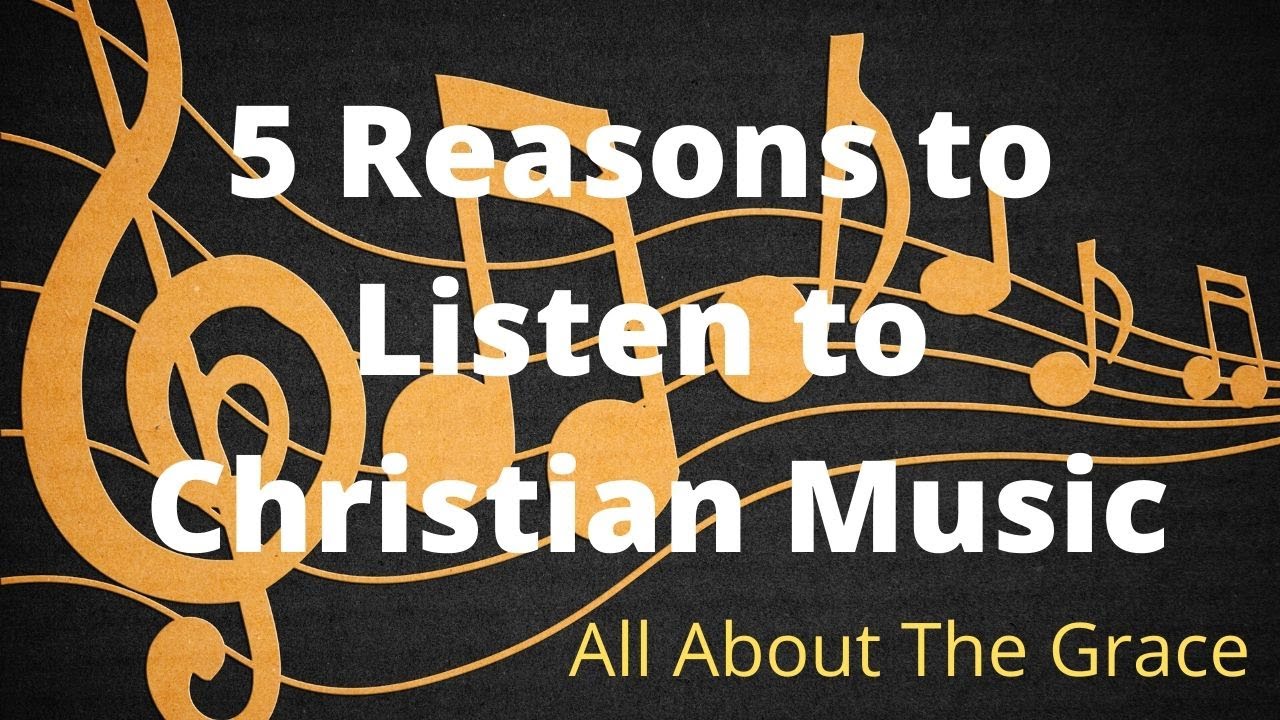Top reasons i listen to christian music episode 29 youtube