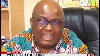 Who Killed the Judges - The Pulse on JoyNews (2-10-18)