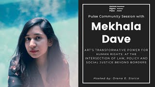 Pulse Community Session with Mekhala Dave