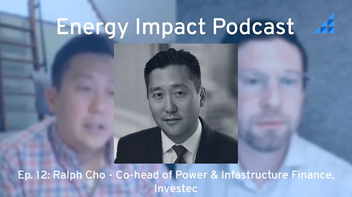 Ep 12: Ralph Cho - Co-head of Power & Infrastructu...