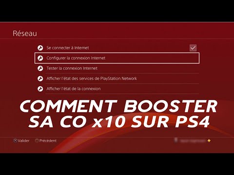 COMMENT AMÉLIORER/BOOSTER  x10 SA CONNEXION  PS4 ?