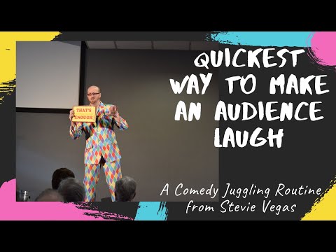 Quickest Way To Make Your Audience Laugh A Stevie Vegas Routine