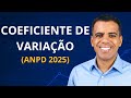 Coeficiente de Variação - ANPD 2025