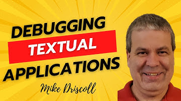 Debugging a Textual Application