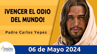 Evangelio De Hoy Lunes 6 Mayo 2024 l Padre Carlos Yepes l Biblia l San Juan 15, 26-16,4a l Católica