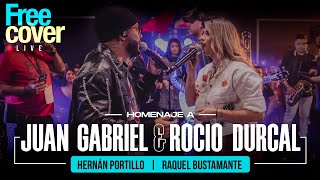 [Free Cover] Portillo y Raquel B. (Homenaje a Rocío Dúrcal y Juan Gabriel)