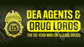 DEA Agents and Drug Lords: The 50-Year War on Illegal Drugs screenshot 2